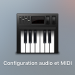 Configuration audio et midi