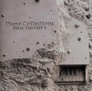 Mes albums préférés : Final Fantasy X – Piano Collections